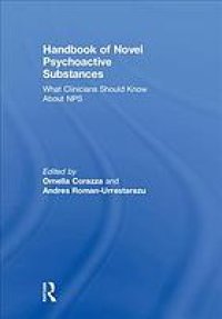 cover of the book Handbook of novel psychoactive substances: what clinicians should know about NPS