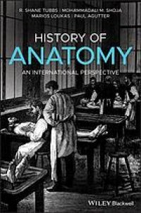 cover of the book History of Anatomy: An International Perspective