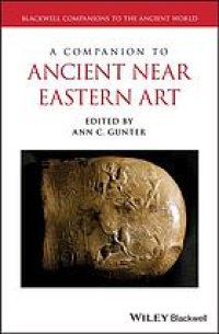 cover of the book A Companion to Ancient Near Eastern Art