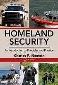 cover of the book Homeland security: an introduction to principles and practice