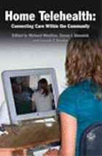 cover of the book Home telehealth: connecting care within the community