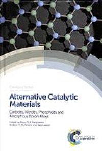 cover of the book Alternative catalytic materials: carbides, nitrides, phosphides and amorphous boron alloys