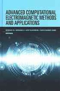 cover of the book Advanced computational electromagnetic methods and applications