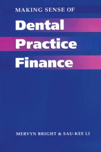 cover of the book Making Sense of Dental Practice Finance