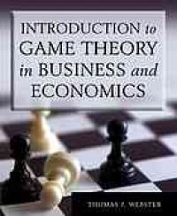 cover of the book Introduction To Game Theory In Business And Economics