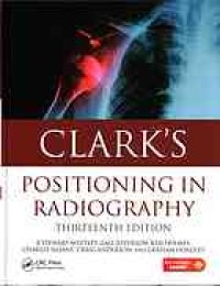 cover of the book Clark's Positioning in Radiography 13E