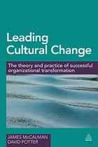 cover of the book Leading cultural change: the theory and practice of successful organizational transformation