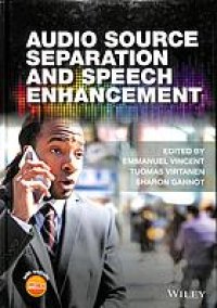 cover of the book Audio source separation and speech enhancement