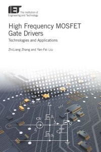 cover of the book HIGH FREQUENCY MOSFET GATE DRIVERS: technologies and applications