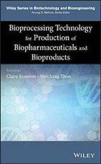 cover of the book Bioprocessing technology for production of biopharmaceuticals and bioproducts