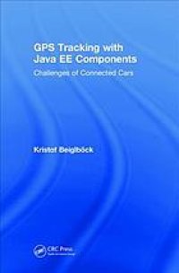 cover of the book GPS tracking with Java EE Components: challenges of connected cars