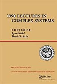 cover of the book 1990 lectures in complex systems: the proceedings of the 1990 Complex Systems Summer School, Santa Fe, New Mexico, June 1990