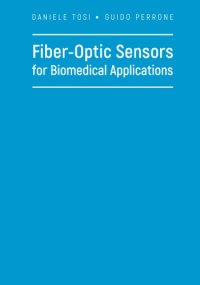 cover of the book Fiber-optic sensors for biomedical applications