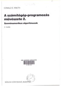 cover of the book A számítógép-programozás művészete 2. - Szeminumerikus ​algoritmusok