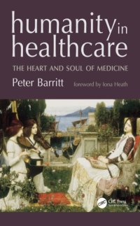 cover of the book Humanity in healthcare: the heart and soul of medicine