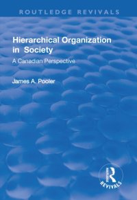 cover of the book Hierarchical organization in society: a Canadian perspective