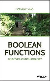 cover of the book Boolean functions: topics in asynchronicity