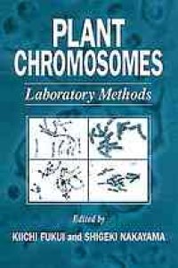 cover of the book Plant Chromosomes: Laboratory Methods