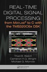 cover of the book Real-Time Digital Signal Processing from MATLAB to C with the TMS320C6x DSK.