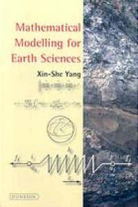 cover of the book Mathematical modelling for earth sciences