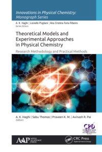 cover of the book Theoretical models and experimental approaches in physical chemistry: research methodology and practical methods