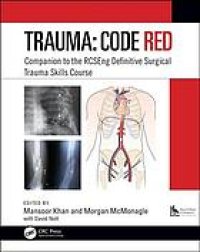 cover of the book Code red trauma : the definitive surgical trauma skills handbook