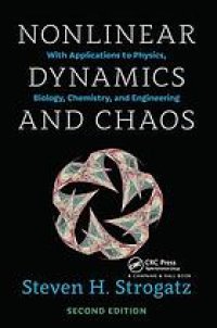 cover of the book Nonlinear dynamics and chaos: with applications to physics, biology, chemistry, and engineering