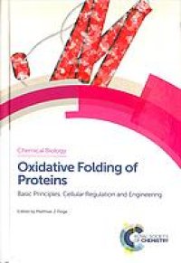 cover of the book Oxidative folding of proteins: basic principles, cellular regulation and engineering