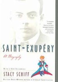 cover of the book Saint-Exupéry: a biography