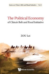 cover of the book The political economy of China's Belt and Road Initiative