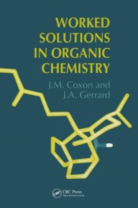 cover of the book Worked Solutions in Organic Chemistry