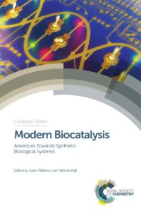 cover of the book Modern biocatalysis: advances towards synthetic biological systems