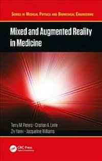 cover of the book Mixed and augmented reality in medicine