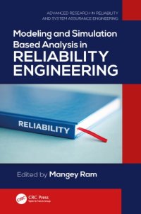 cover of the book Modeling and simulation based analysis in reliability engineering