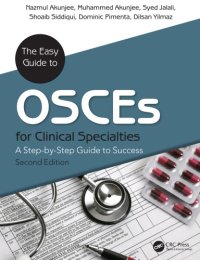 cover of the book The Easy Guide to OSCEs for Specialties: a Step-By-Step Guide to Success, Second Edition