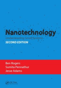 cover of the book Nanotechnology : Understanding Small Systems, Second Edition.