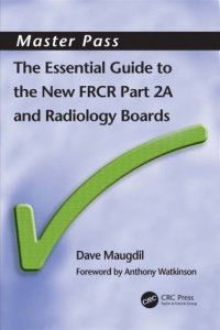 cover of the book The Essential Guide to the New FRCR. Part 1