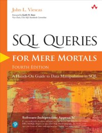 cover of the book SQL Queries for Mere Mortals: A Hands-On Guide to Data Manipulation in SQL