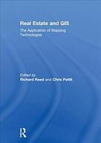 cover of the book Real estate and GIS the application of mapping technologies