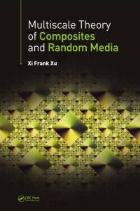 cover of the book Multiscale theory of composites and random media