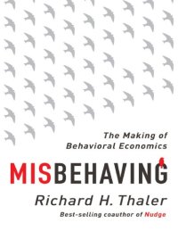 cover of the book Misbehaving: The Making of Behavioral Economics