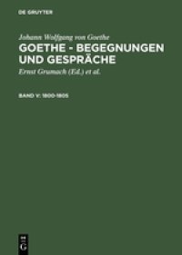 cover of the book Begegnungen und Gespräche Bd. V: 1800-1805