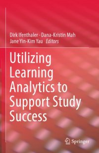 cover of the book Utilizing Learning Analytics to Support Study Success