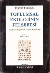 cover of the book Toplumsal Ekolojinin Felsefesi