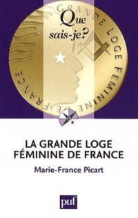 cover of the book La grande loge féminine de France