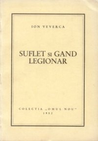 cover of the book Suflet și gand legionar