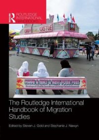 cover of the book The Routledge International Handbook of Migration Studies