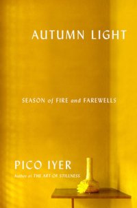 cover of the book Autumn Light: Season of Fire and Farewells