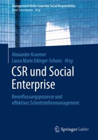 cover of the book CSR und Social Enterprise: Beeinflussungsprozesse und effektives Schnittstellenmanagement