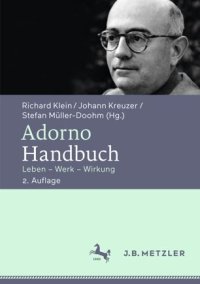 cover of the book Adorno-Handbuch: Leben – Werk – Wirkung